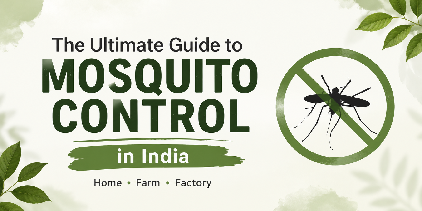 Mosquito Control India - Best Mosquito Killer Guide 2026